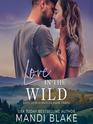 cover image of Love in the Wild